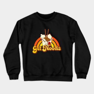 Get Noods Crewneck Sweatshirt